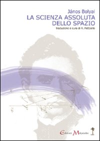 La scienza assoluta dello spazio