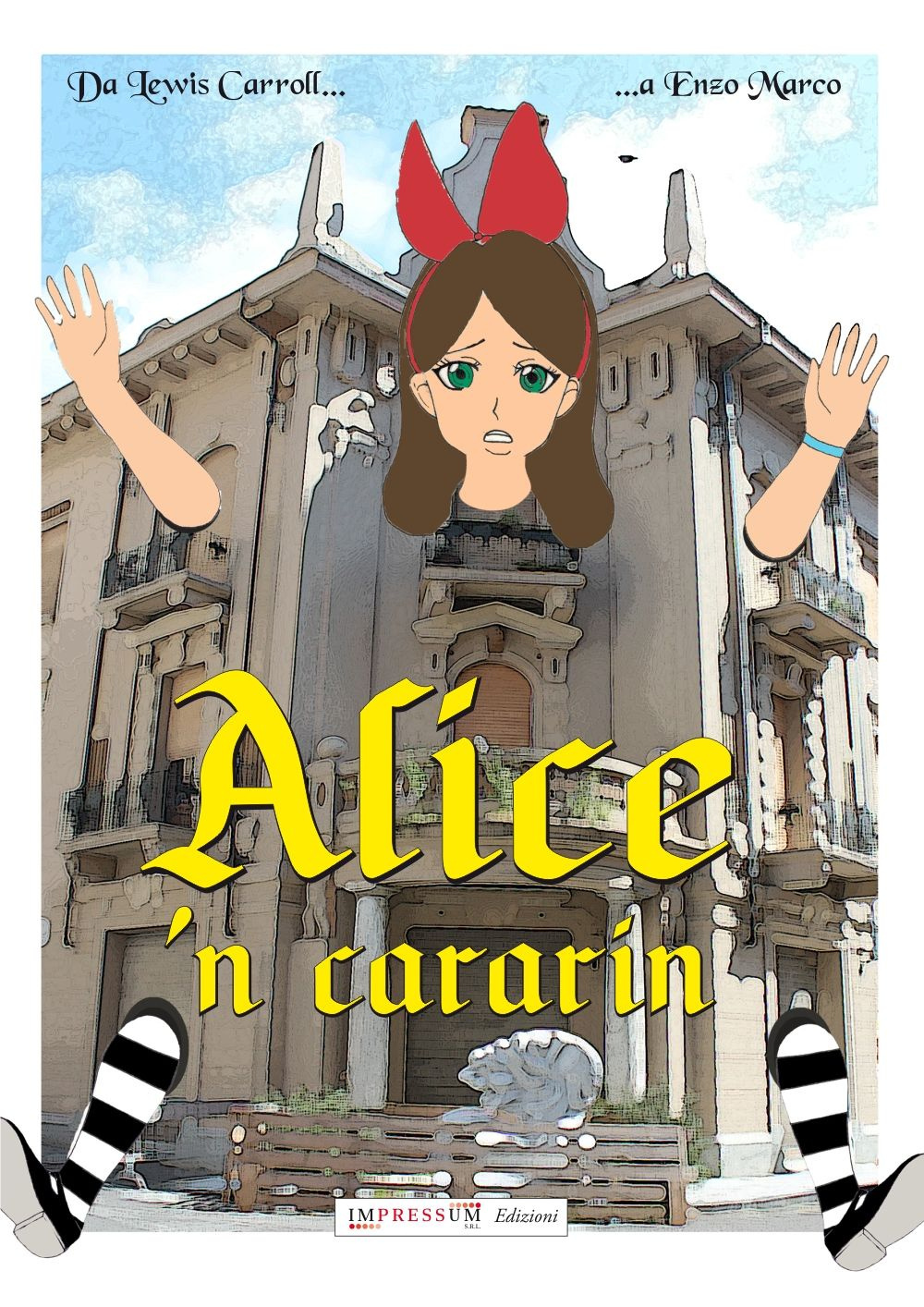 Alice. 'N cararin