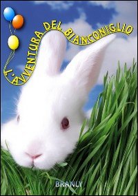 L'avventura del Bianconiglio