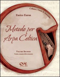 Metodo per arpa celtica. Vol. 2: Tecnica avanzata dello strumento