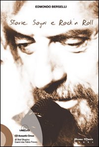 Storie, sogni e rock'n roll