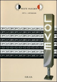 Oreste Ruggiero. Arte e art design