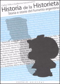 Historia de la Historieta. Storia e storie del fumetto argentino