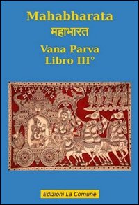 Mahabharata. Vol. 3: Vana parva