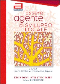 Essere agente di sviluppo locale