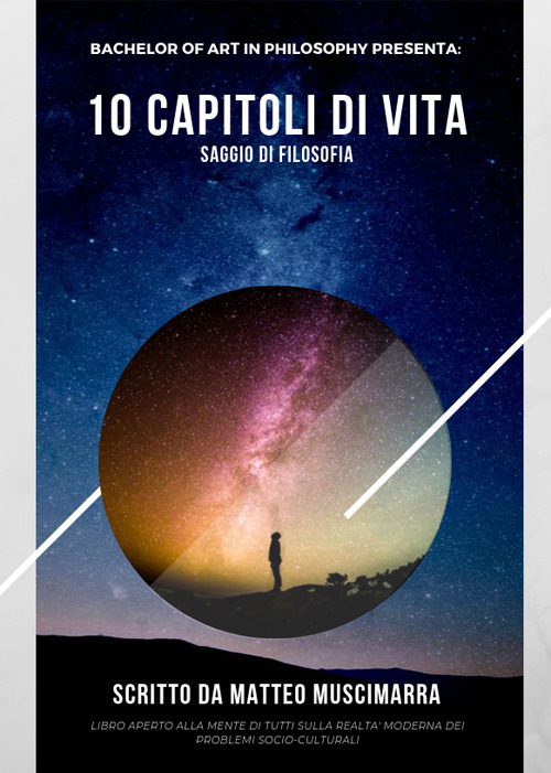 10 capitoli di vita. Saggio di filosofia