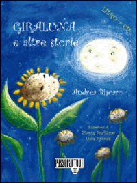 Giraluna e altre storie