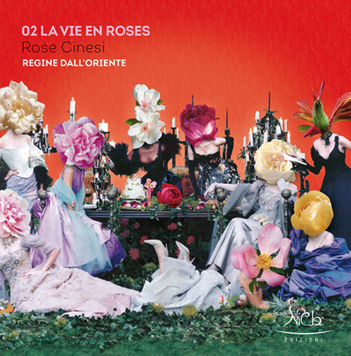 Rose cinesi. Regine dall’Oriente