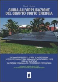 Guida all'applicazione del quarto conto energia