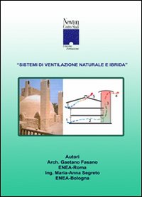Sistemi di ventilazione naturale e ibrida. CD-ROM