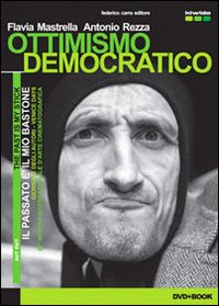 Ottimismo democratico. Ediz. italiana e inglese