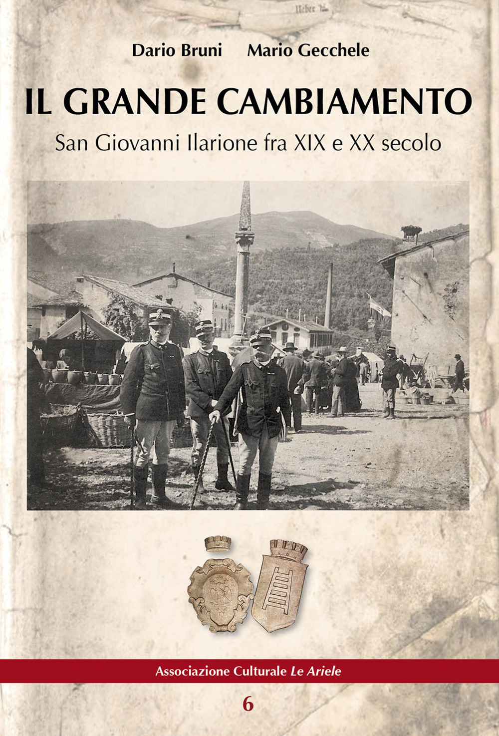 Il grande cambiamento. San Giovanni Ilarione fra XIX e XX secolo