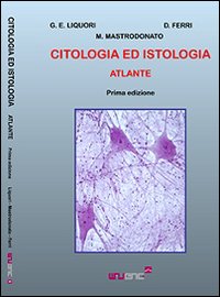 Citologia ed istologia. Atlante