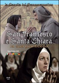 San Francesco e santa Chiara. La sua pianticella