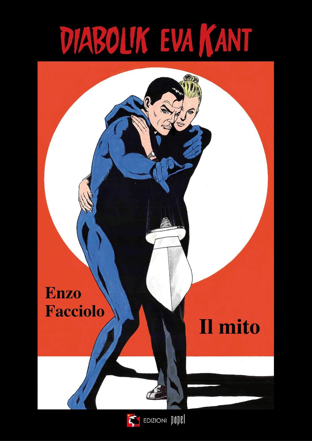 Diabolik e Eva Kant. Il mito