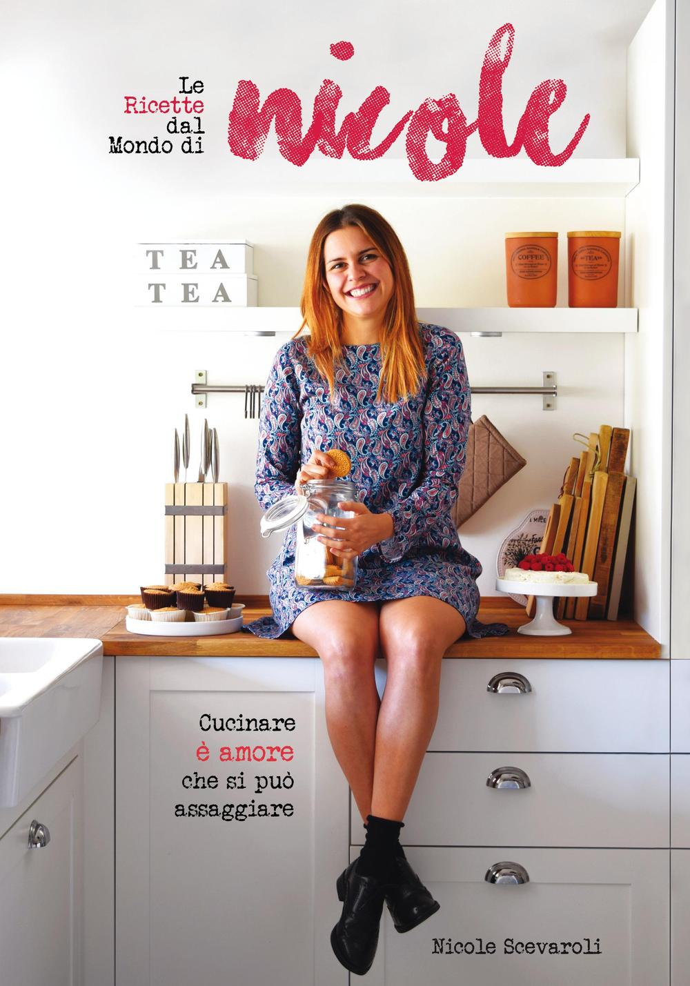 Le ricette dal mondo di Nicole. Cucinare è amore che si può assaggiare