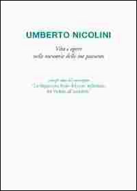 Umberto Nicolini. Vita e opere nelle memorie delle sue pazienti