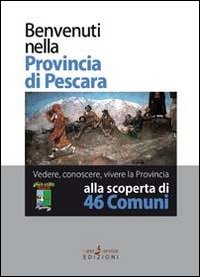 Benvenuti nella provincia di Pescara