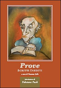 Prove. Scritti inediti