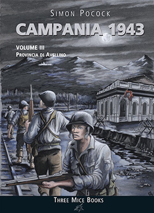 Campania 1943. Vol. 4: Provincia di Benevento