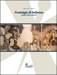 Nostalgia di bellezza. Immagini mariane a Benevento