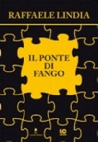 Il ponte di fango