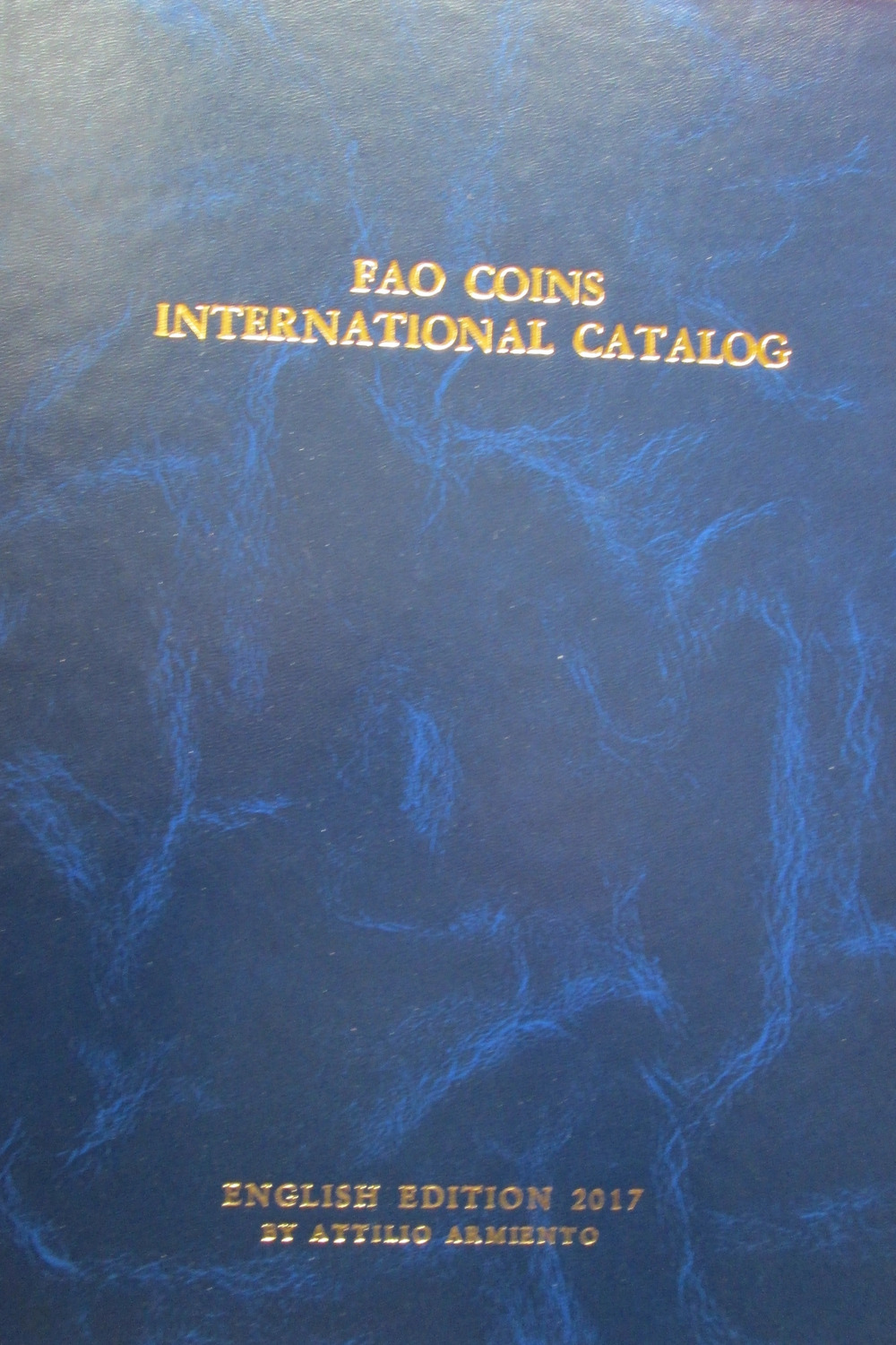 F.A.O. coins international catalog 2017