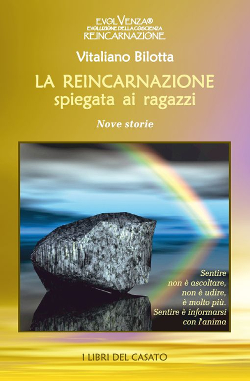 La reincarnazione spiegata ai ragazzi. Nove storie