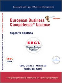 EBCL livello A. Vol. 3: Analisi dei costi