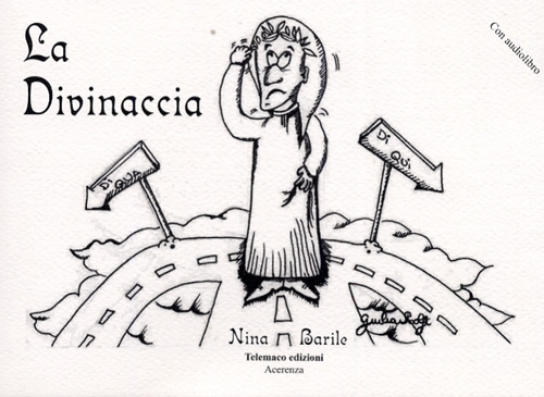 La divinaccia