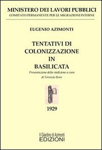 Tentativi di colonizzazione in Basilicata