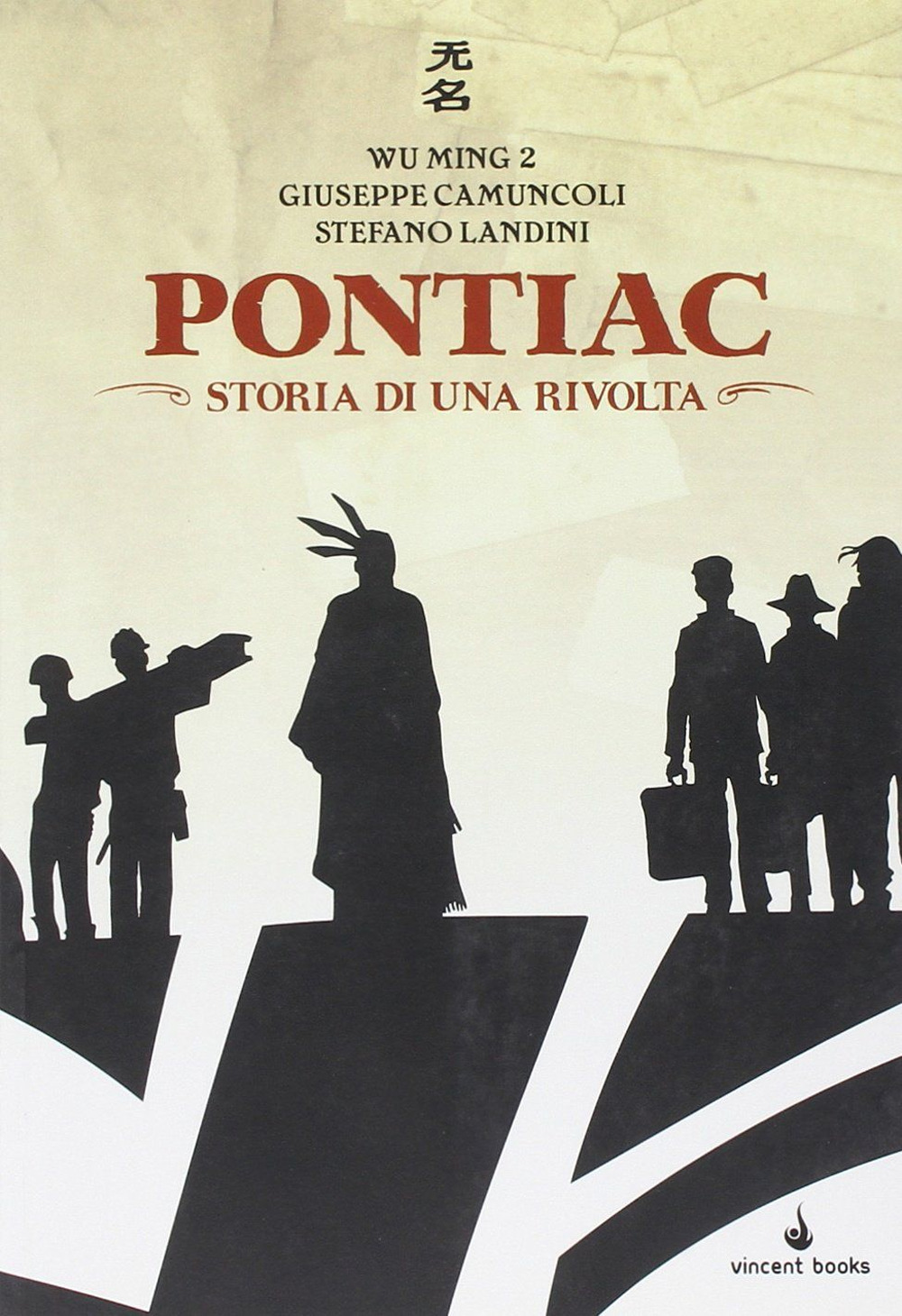 Pontiac. Storia di una rivolta