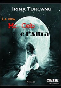 La pipa, Mr. Ceb e l'altra