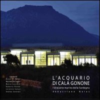 L'acquario di Cala Gonone. L'aquario marino della Sardegna