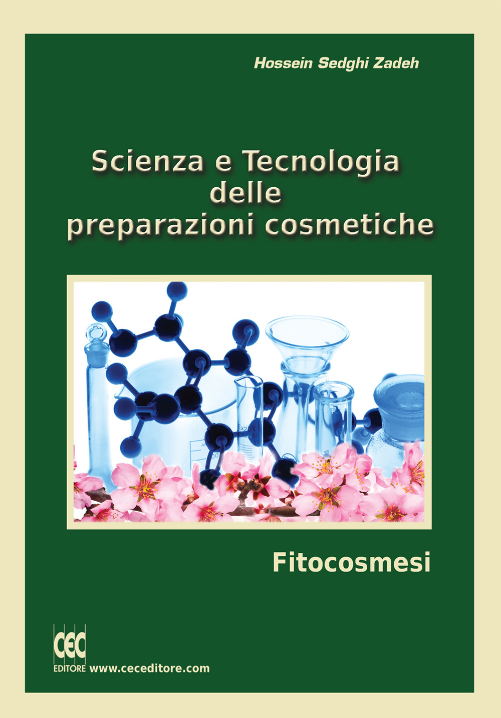 Scienza e tecnologia delle preparazioni cosmetiche