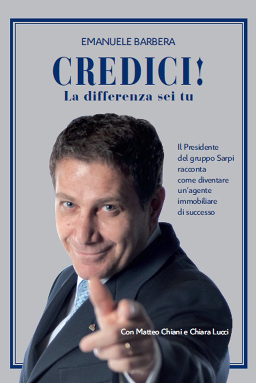 Credici! La differenza sei tu