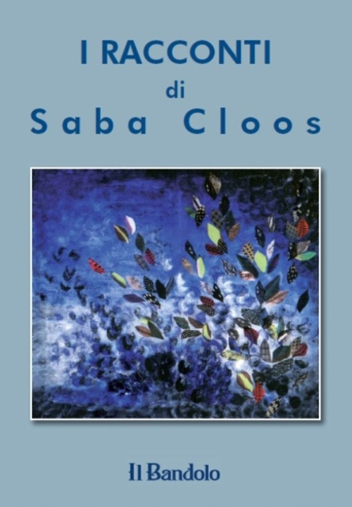I racconti di Saba Cloos
