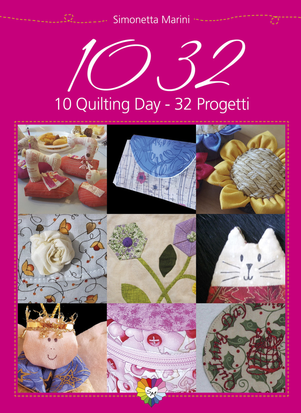 1032. 10 quilting day 32 progetti