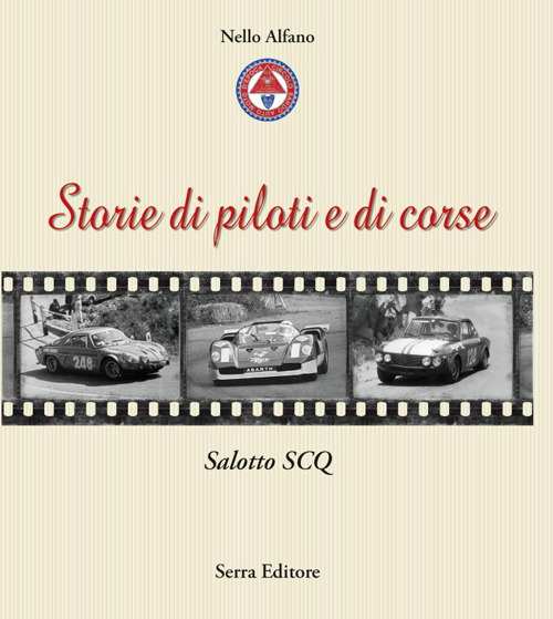 Storie di piloti e di corse. Salotto SCQ
