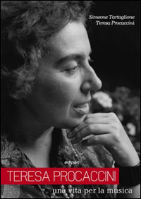 Teresa Procaccini. Una vita per la musica
