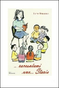 ... Raccontami una... storia