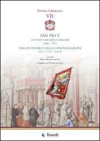 San Pio V. Trecentenario della canonizzazione