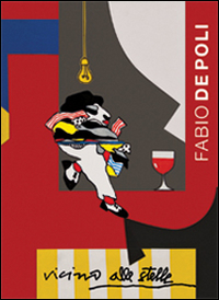 Fabio De Poli. Vicino alle stelle