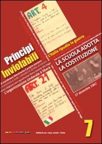 Principi inviolabili. La scuola adotta la Costituzione