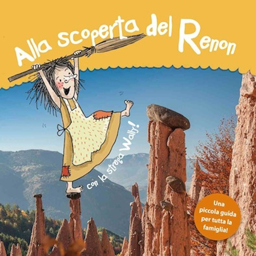 Alla scoperta del Renon. Con la strega Wally