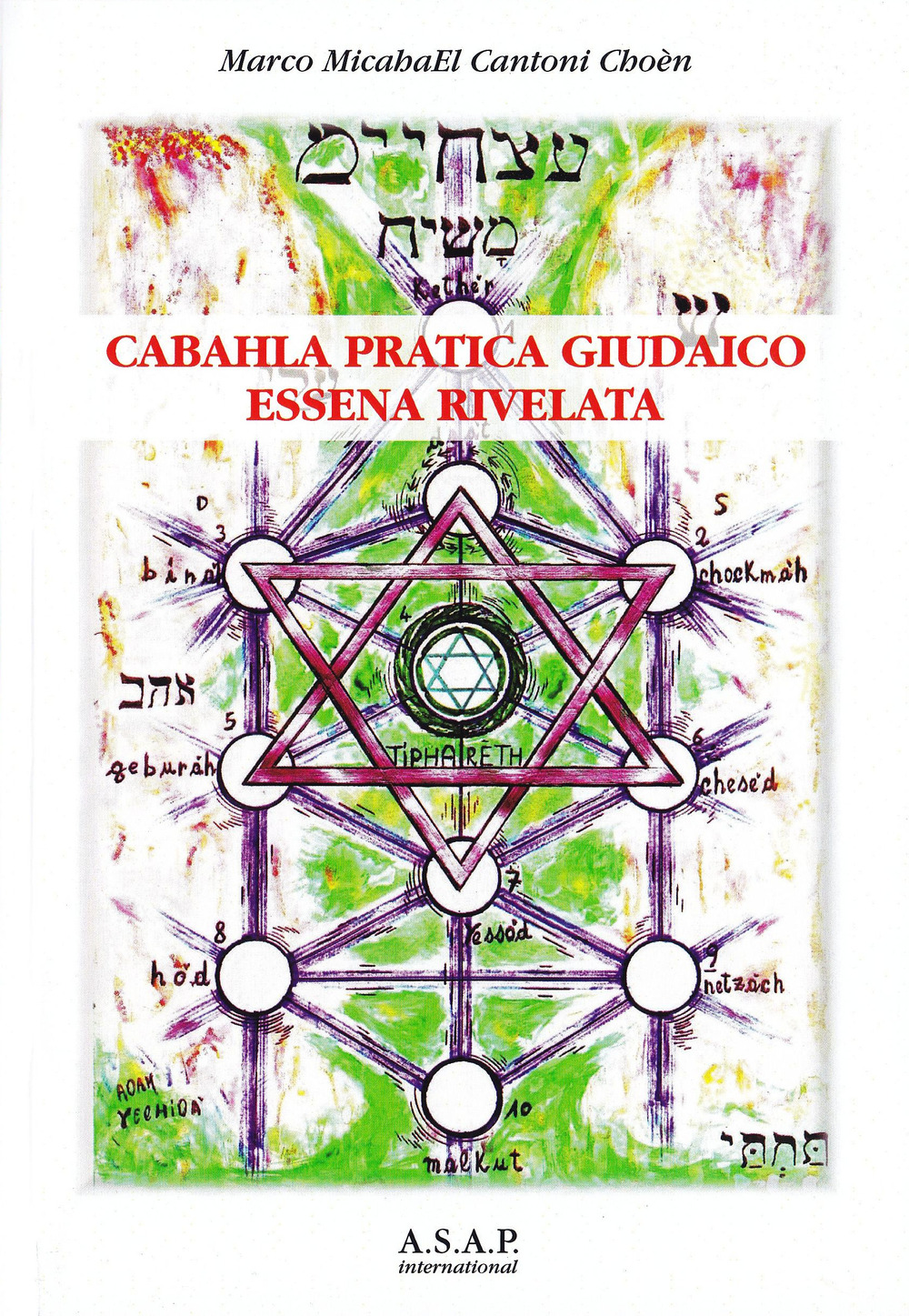 Cabbalah pratica giudaico essena rivelata
