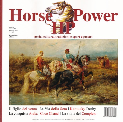 Horse power. Storia, cultura, tradizioni e sport equestri. Vol. 12