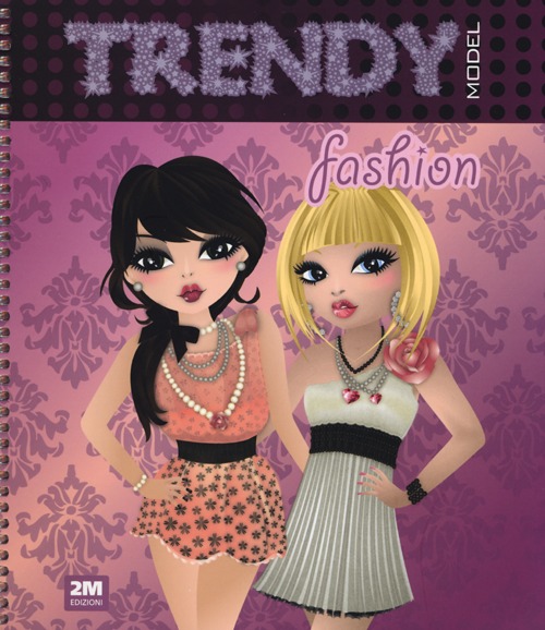 Trendy model fashion