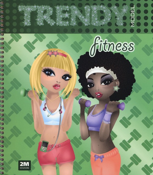 Trendy model fitness