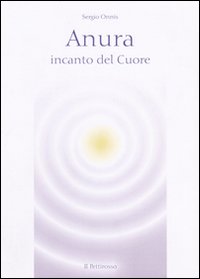 Anura, incanto del cuore